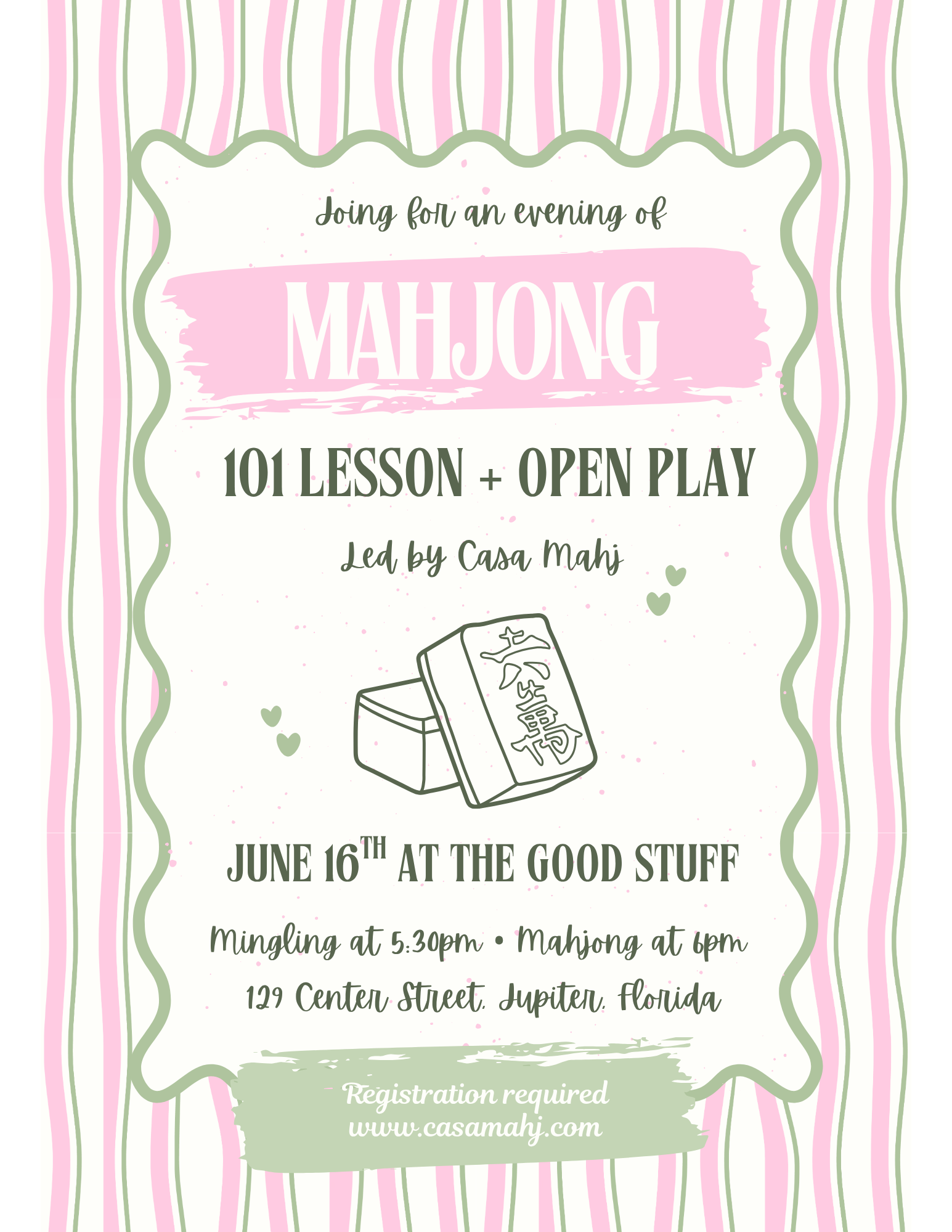 Casa Mahj Open Play at The Good Stuff - June 16th