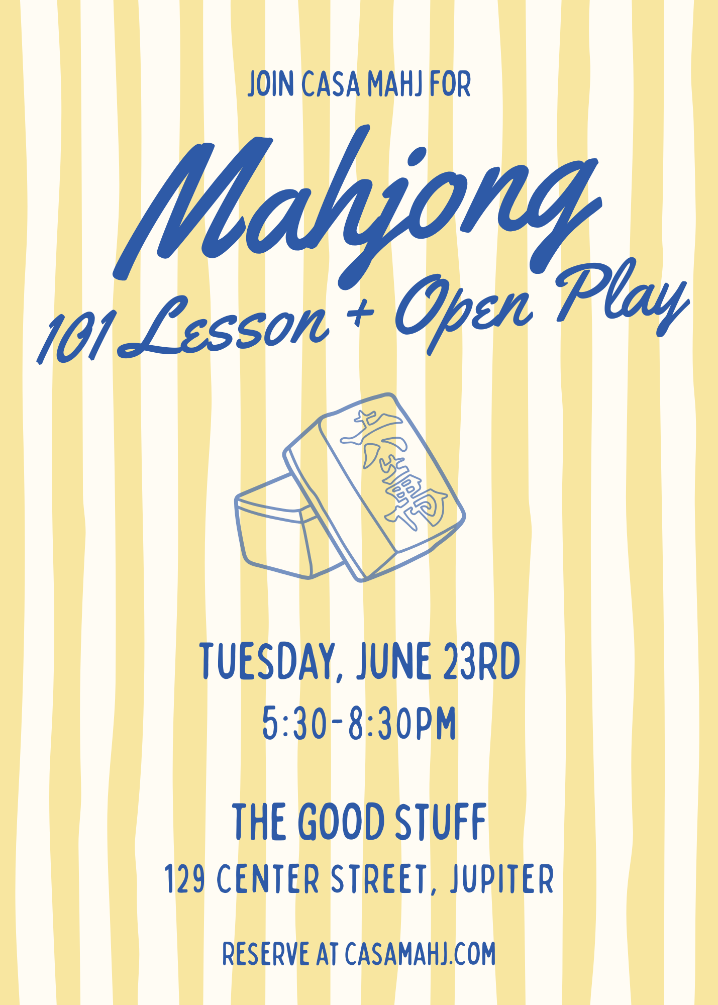 Casa Mahj Open Play at The Good Stuff - June 23rd