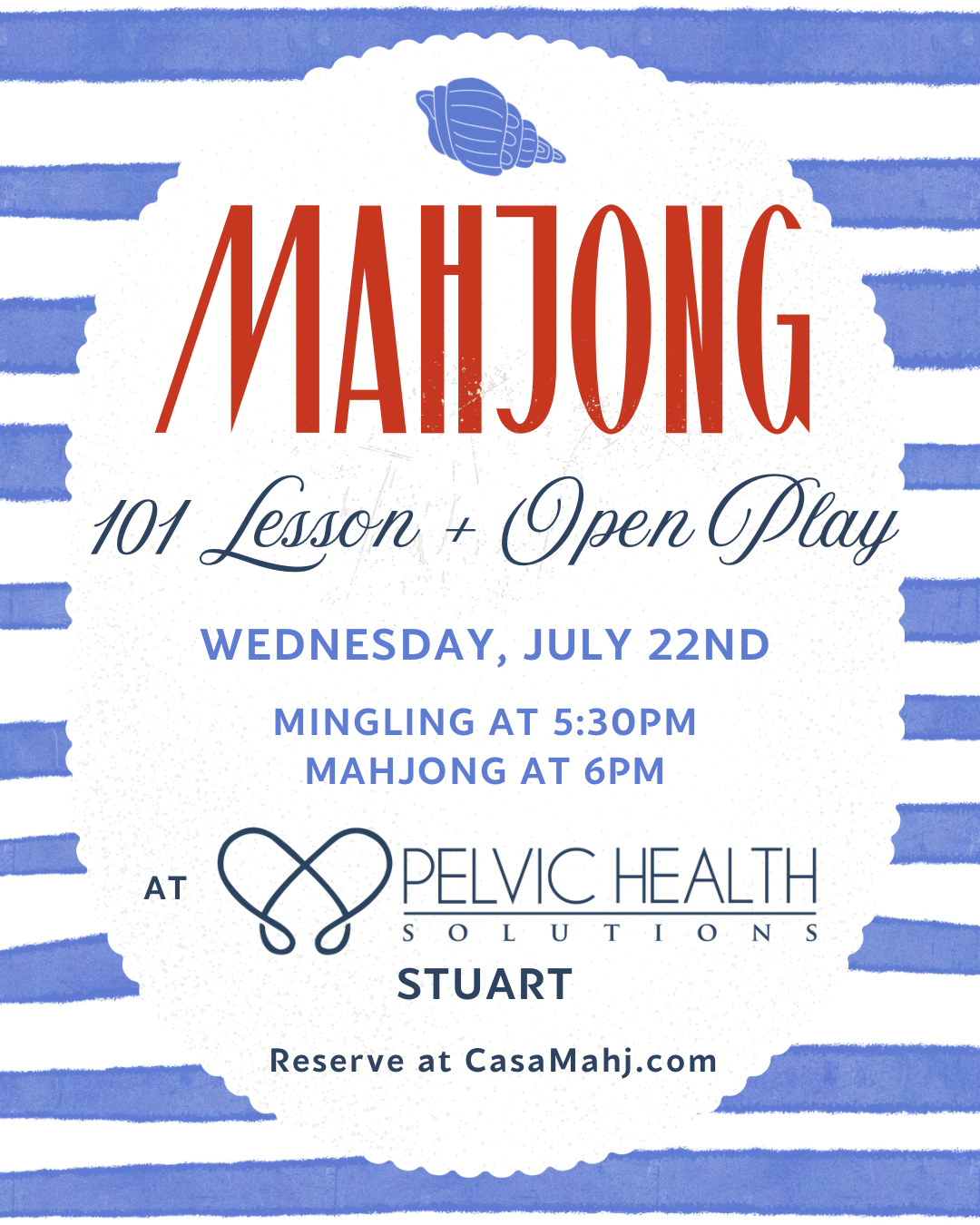 Casa Mahj 101 Lesson at Pelvic Health Solutions Stuart - July 22nd