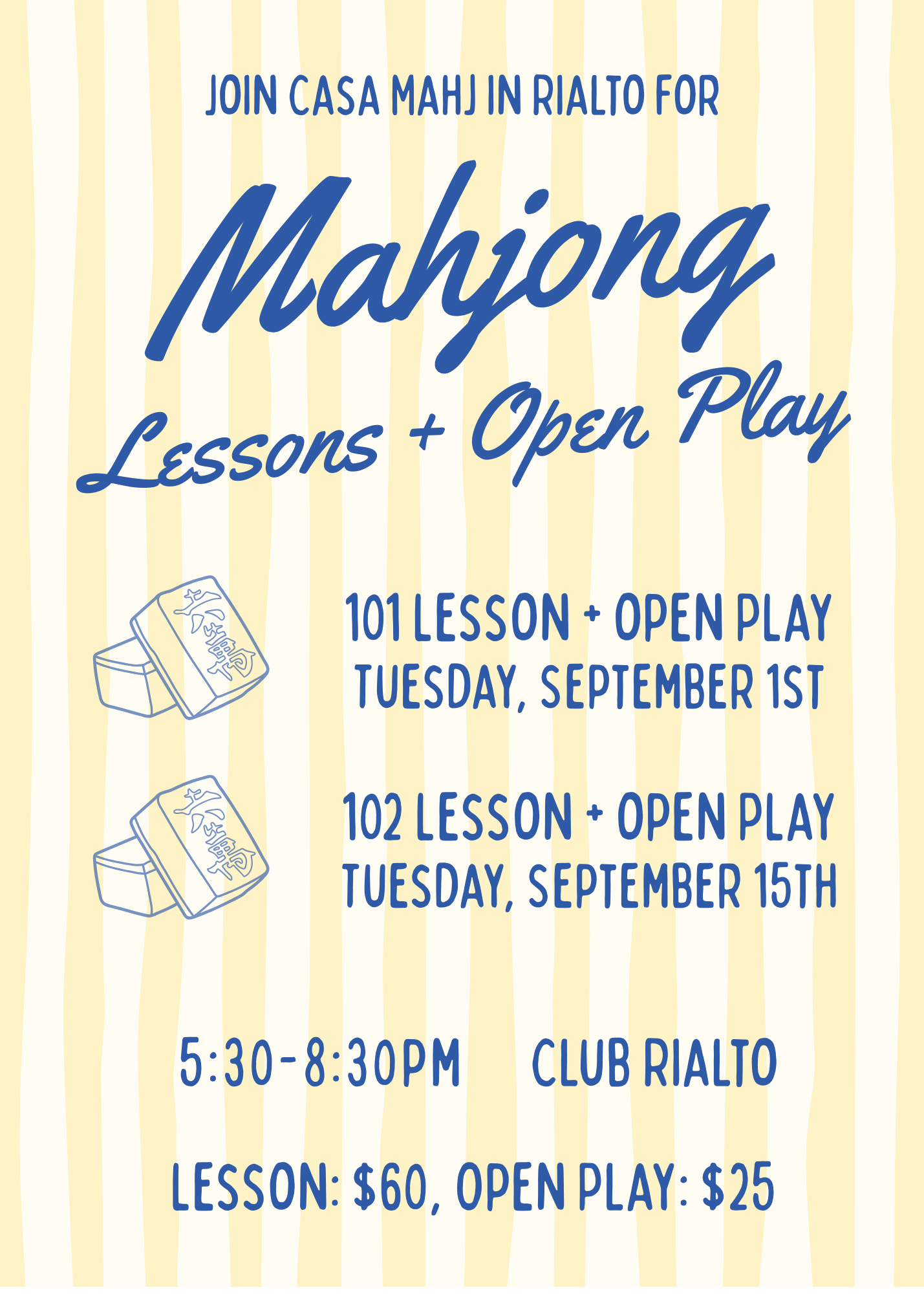 Casa Mahj at Club Rialto - Open Play - September 15th