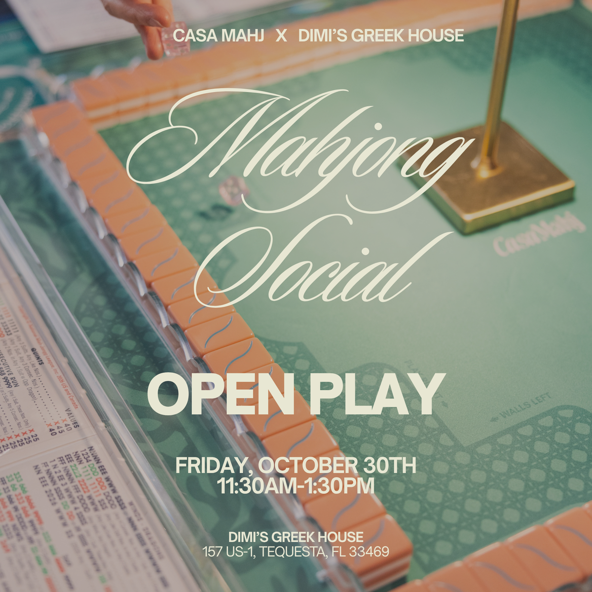 Casa Mahj Open Play at Dimi's Greek House - October 30th