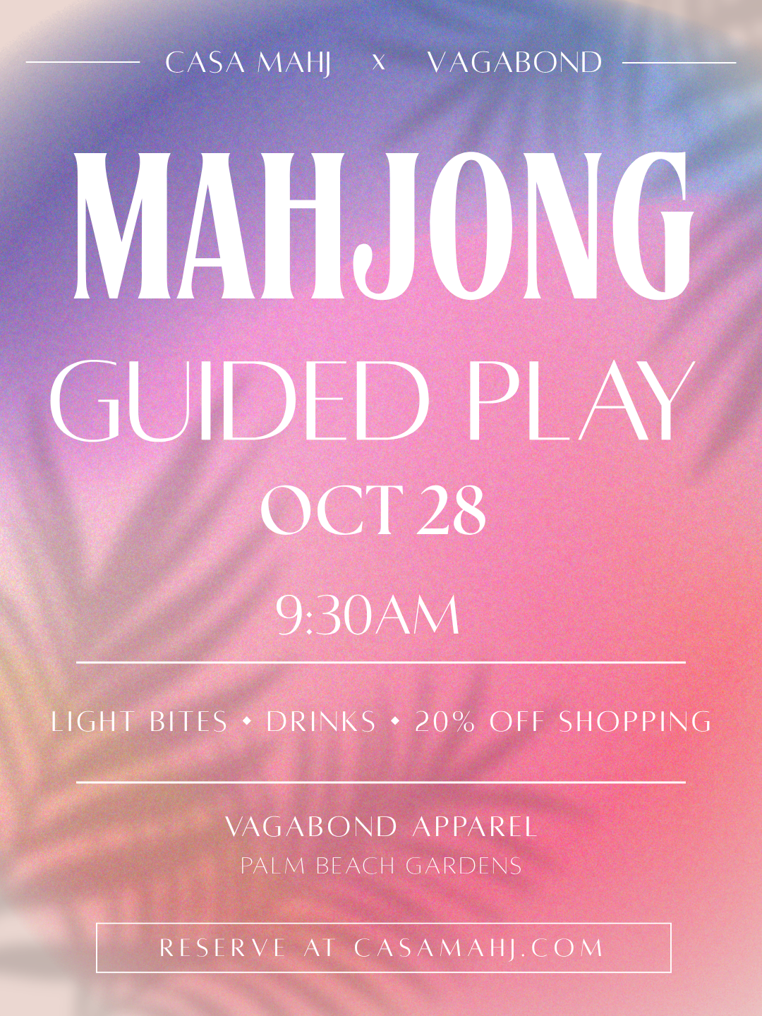 Casa Mahj Guided Play at Vagabond Apparel - October 28th