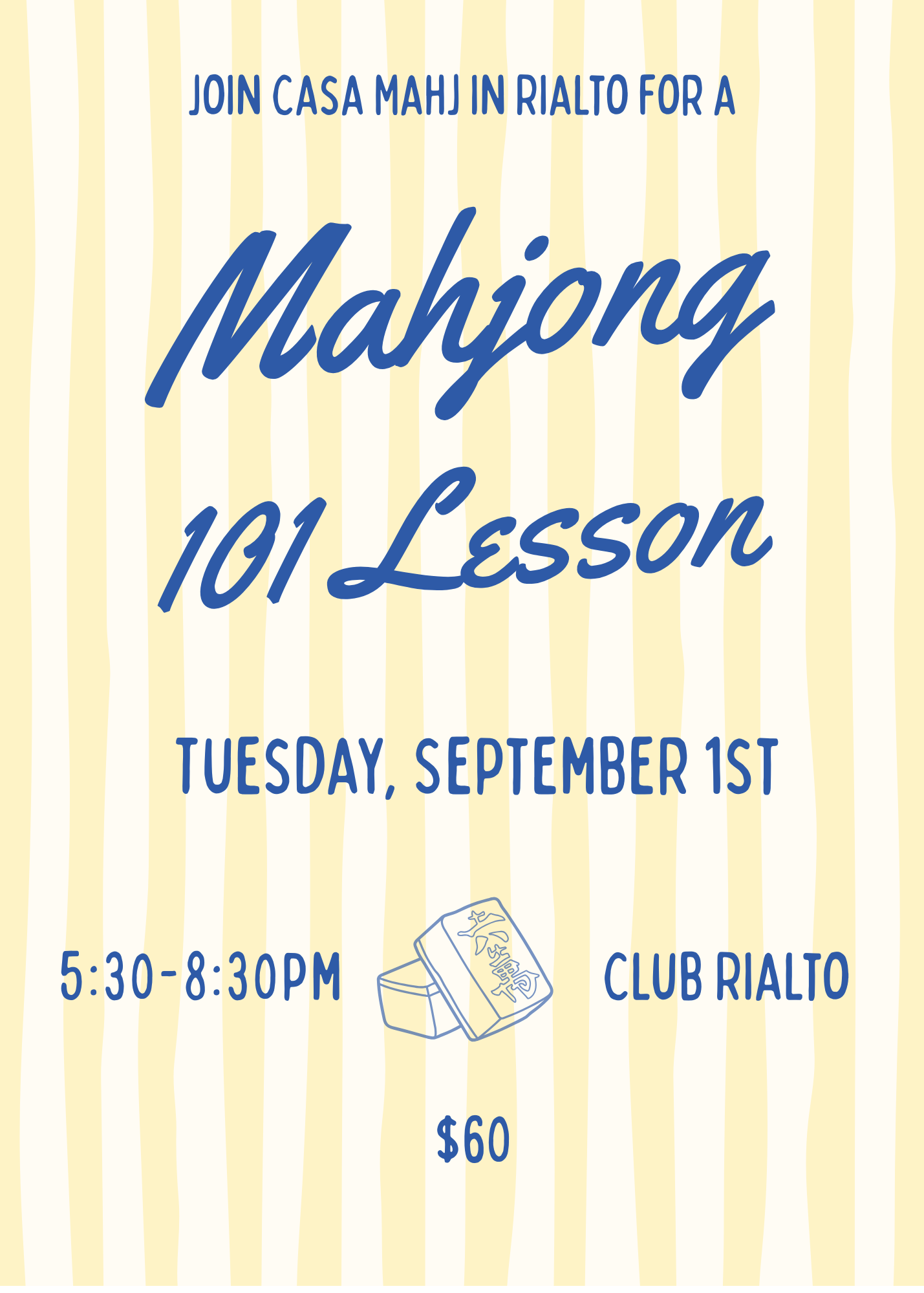 Casa Mahj at Club Rialto - 101 Lesson - September 1st