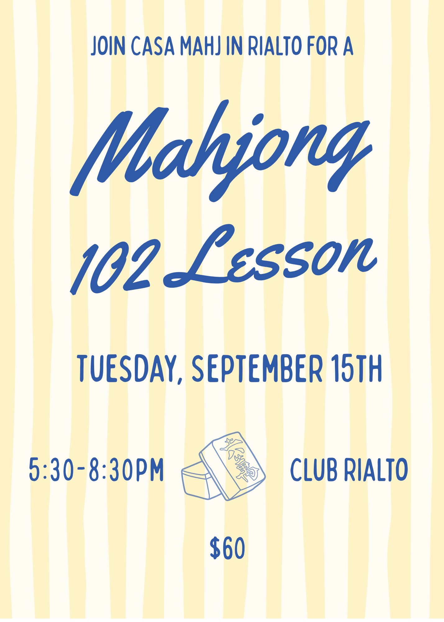 Casa Mahj at Club Rialto - Mahj 102 Lesson - September 15th