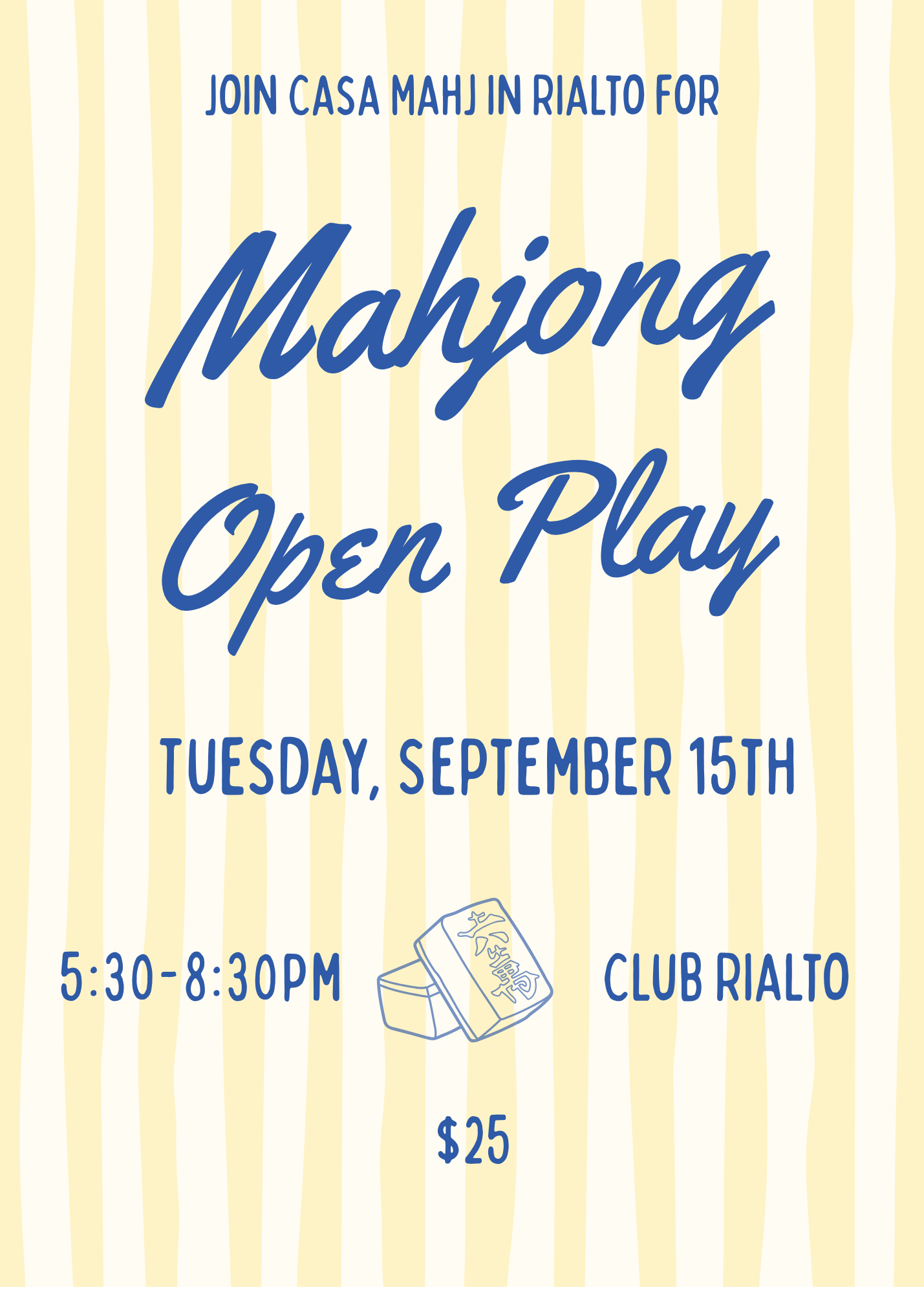 Casa Mahj at Club Rialto - Open Play - September 15th