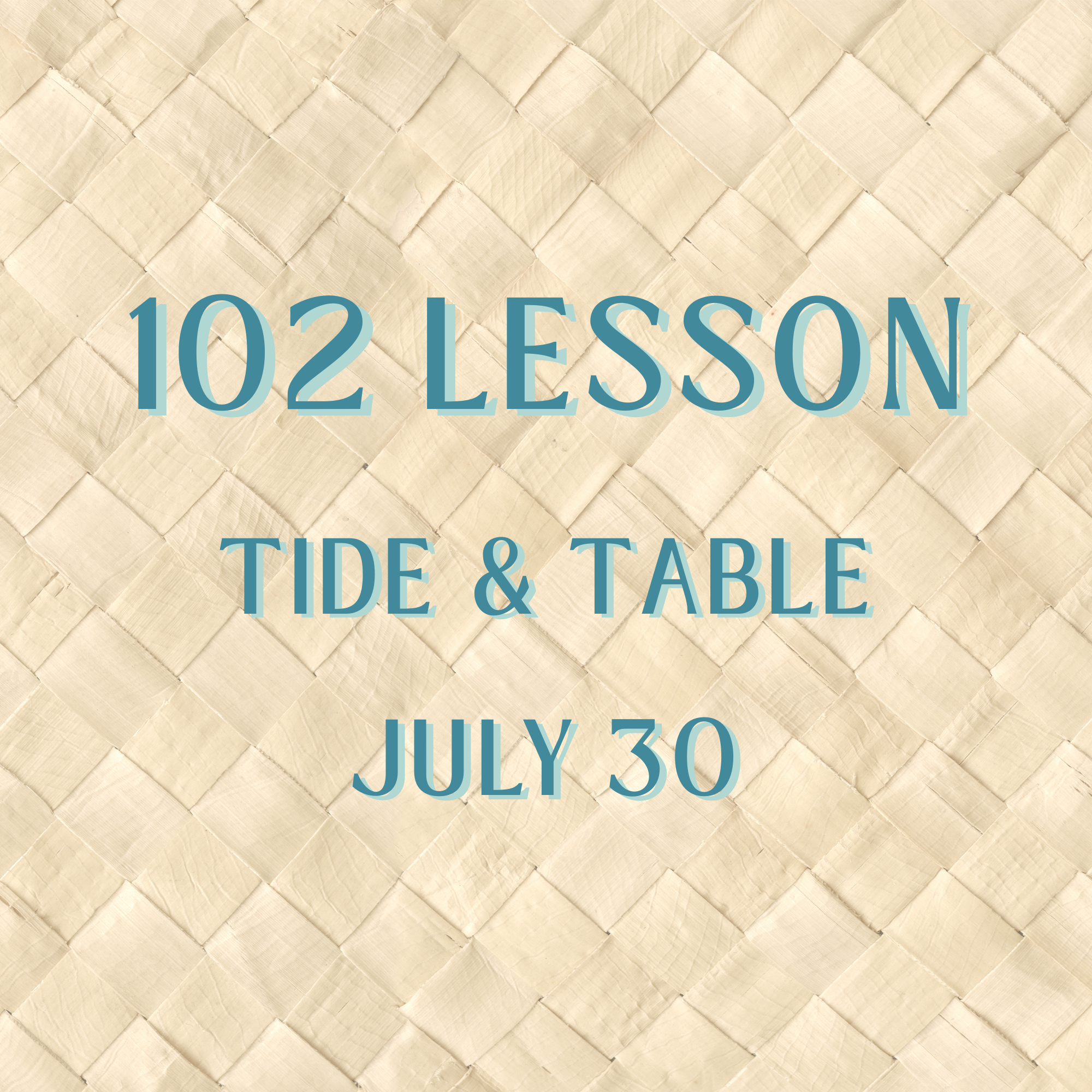 Casa Mahj 102 Lesson at Tide & Table - July 30th