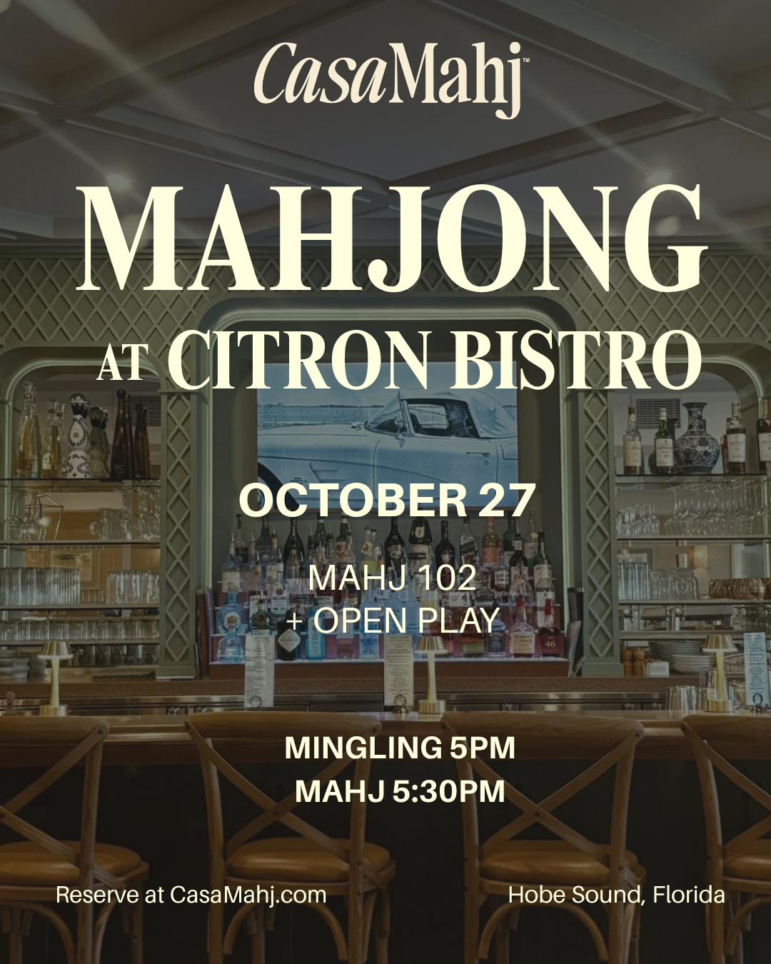 Casa Mahj 102 Lesson at Citron Bistro - October 27th
